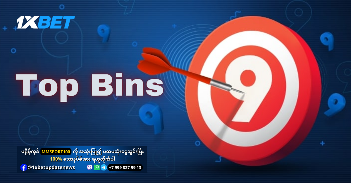 Top-Bins-Promotion-1xBet-Myanmar-WS