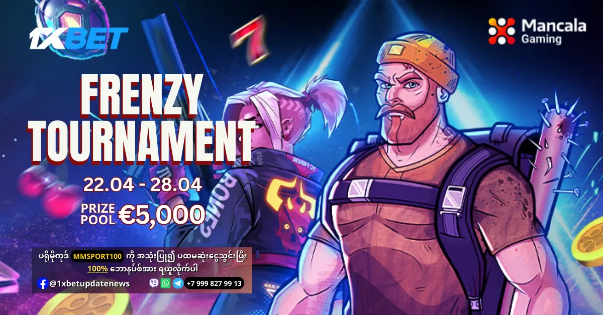 Frenzy Tournament 1xBet Promotion WS