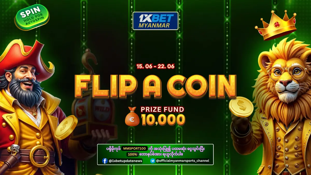 Flip a coin 1xBet Myanmar Promotion