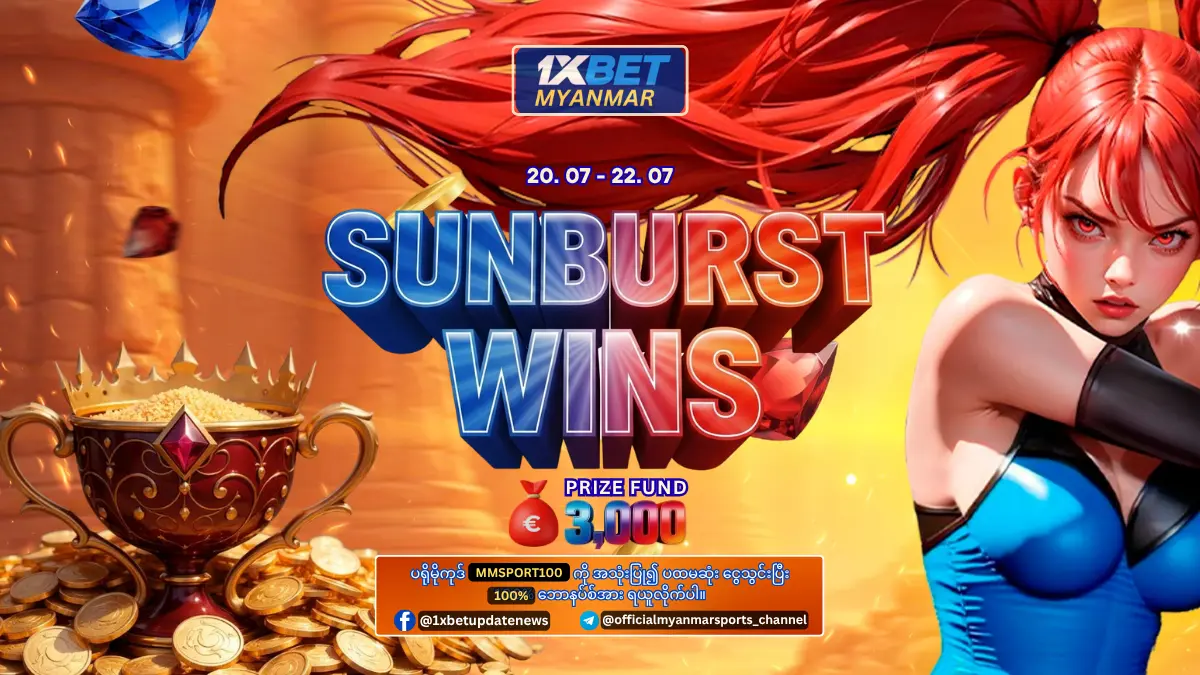 Sunburst Wins 1xBet Myanmar Promotion
