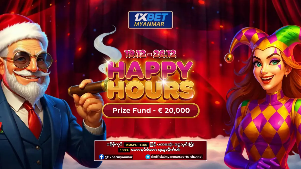 Happy Hours 1xBet Myanmar Promotion