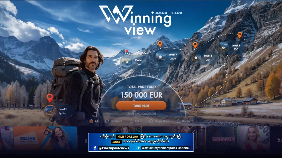 Winning view 1xBet Myanmar Promotion