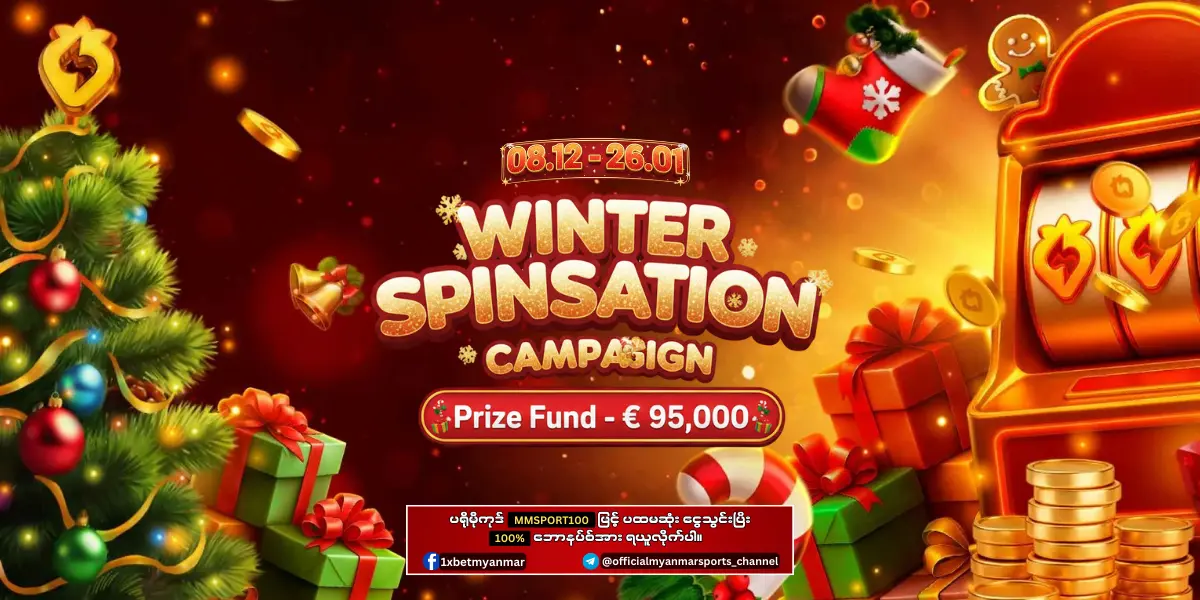 Winter Spinsation Campaign 1xBet Myanmar Promotion